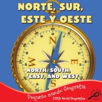 صورة الغلاف: Norte, sur, este y oeste 9781615903535