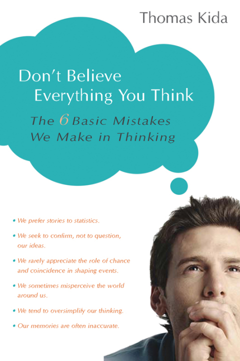 Don't Believe Everything You Think: The 6 Basic Mistakes We Make in Thinking - FULL INSTANT DOWNLOAD | PDF DOCX EPUB