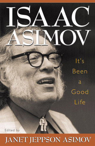 Cover image: It's Been a Good Life 9781573929684