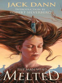 Imagen de portada: The Man Who Melted 9781591024873