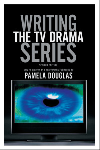 صورة الغلاف: Writing the TV Drama Series 9781932907346