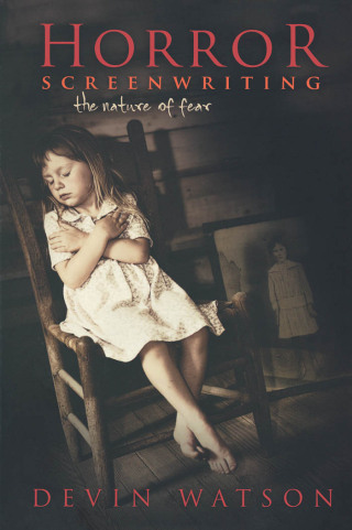 Imagen de portada: Horror Screenwriting 9781932907605