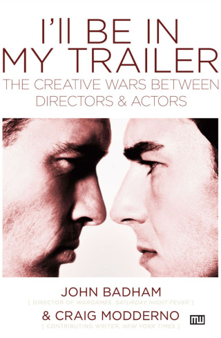 Titelbild: I'll Be in My Trailer 9781932907148