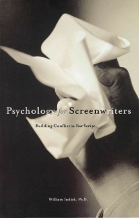 Cover image: Psychology for Screenwriters 9780941188876