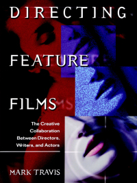 Cover image: Directing Feature Films 9780941188432