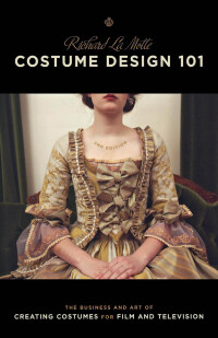 表紙画像: Costume Design 101 - 2nd edition 2nd edition 9781932907698