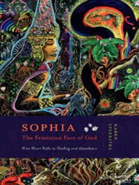 Cover image: Sophia - The Feminine Face of God 9781611250046