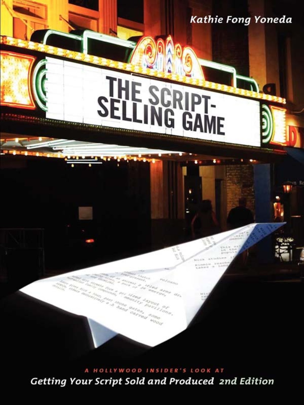 The Script Selling Game 2nd edition  2nd Edition eBook