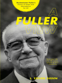 Cover image: A Fuller View 9781611250091