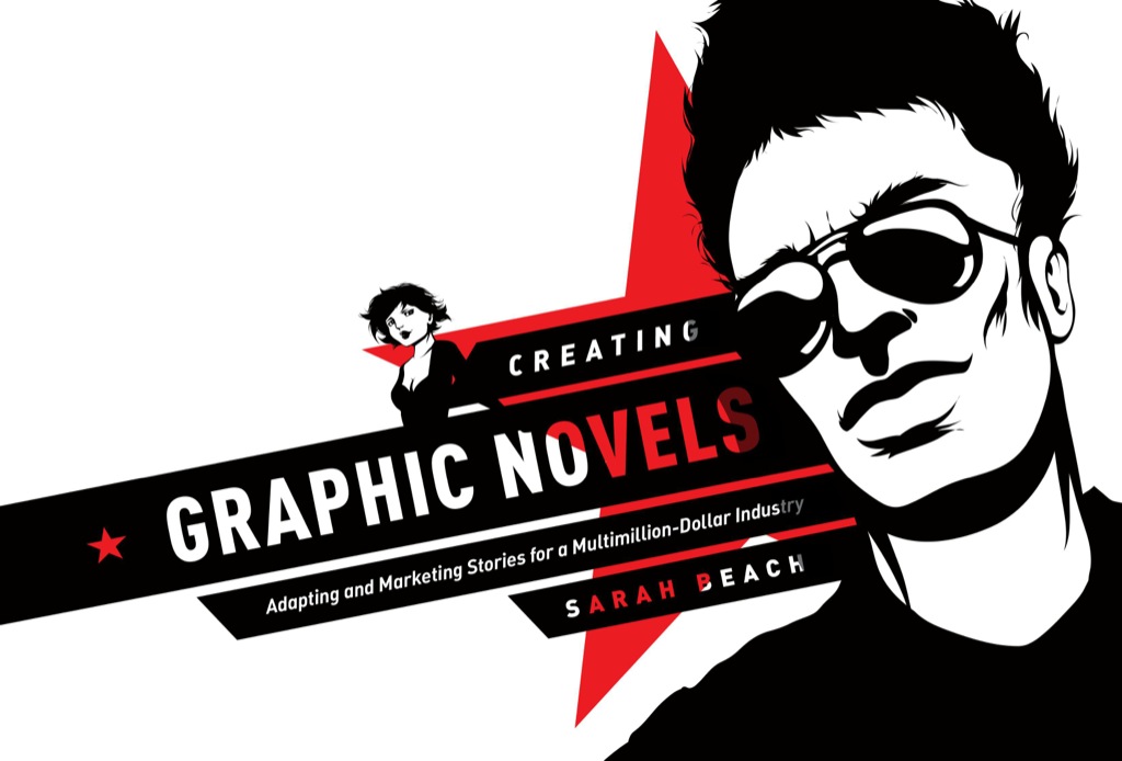 Creating Graphic Novels (eBook)