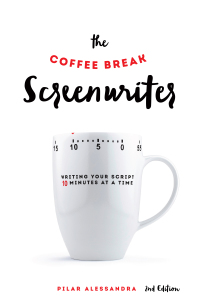 表紙画像: The Coffee Break Screenwriter 2nd edition 9781615932429