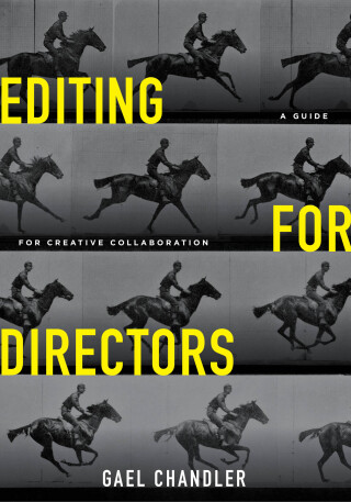 Cover image: Editing for Directors 1st edition 9781615933280