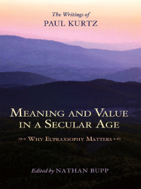 Cover image: Meaning and Value in a Secular Age 9781616142315