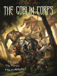 Cover image: The Goblin Corps 9781616143770