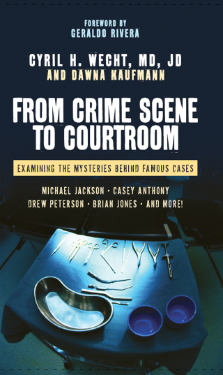 Cover image: From Crime Scene to Courtroom 9781616144470