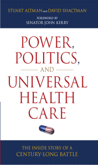 Cover image: Power, Politics, and Universal Health Care 9781616144562