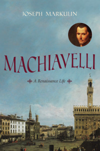 Imagen de portada: Machiavelli 9781616148058