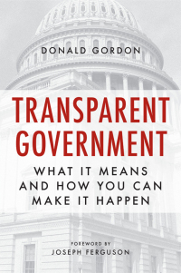 Imagen de portada: Transparent Government 9781616149192