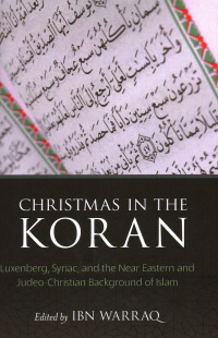 صورة الغلاف: Christmas in the Koran 9781616149376