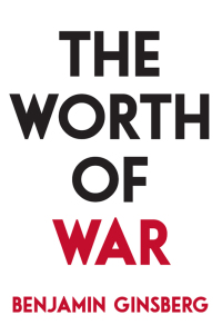 Omslagafbeelding: The Worth of War 9781616149505