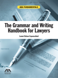 表紙画像: The Grammar and Writing Handbook for Lawyers 9781616328825