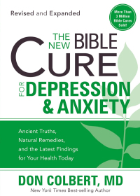 Omslagafbeelding: The New Bible Cure For Depression & Anxiety 9781599797601
