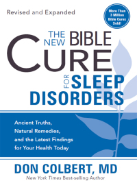 صورة الغلاف: The New Bible Cure For Sleep Disorders 9781599797588