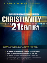 Omslagafbeelding: Spirit-Empowered Christianity in the 21st Century 9781616382193