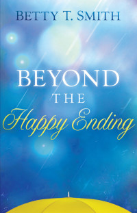 Titelbild: Beyond the Happy Ending 9781616386481