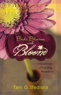Cover image: Buds, Blossoms and Bloom 9781616387440
