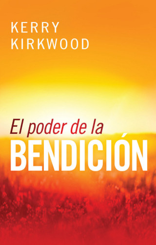 Imagen de portada: El poder de la bendición 9781616387907
