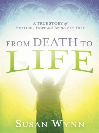 Imagen de portada: From Death to Life 9781616388287
