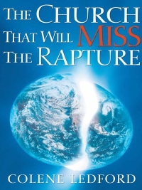 Omslagafbeelding: The Church That Will Miss The Rapture 9781591858119