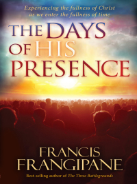 Imagen de portada: The Days of His Presence 9781616388324