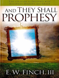 Omslagafbeelding: And They Shall Prophesy 9781616389536