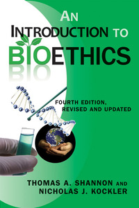 Cover image: An Introduction to Bioethics,: Revised and Updated 4th edition 9780809146239