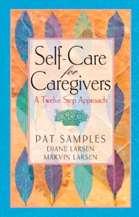 Cover image: Self-Care for Caregivers 9781568385600