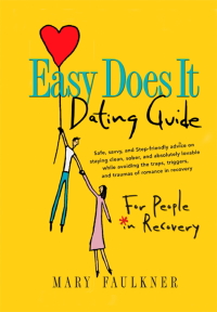 Cover image: Easy Does It Dating Guide 9781592851003