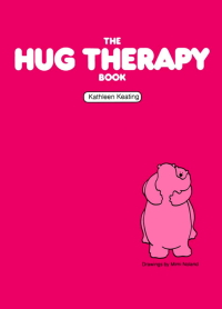 Cover image: The Hug Therapy Book 9781568380940
