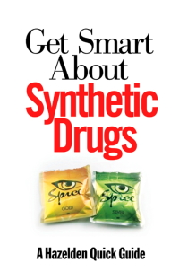 Cover image: Get Smart About Synthetic Drugs