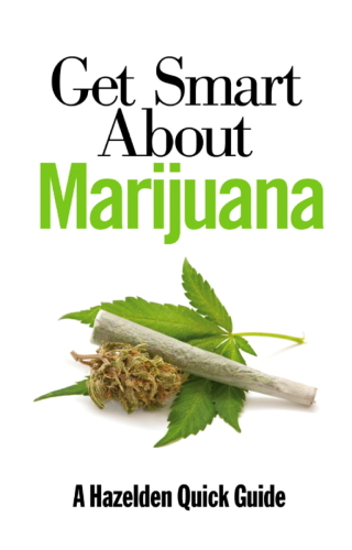 Cover image: Get Smart About Marijuana
