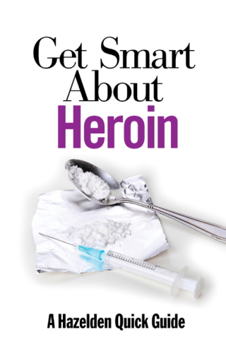 Cover image: Get Smart About Heroin
