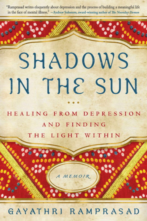 Shadows in the Sun : Healing from Depression and Finding the Light Within - FULL INSTANT DOWNLOAD | PDF DOCX EPUB