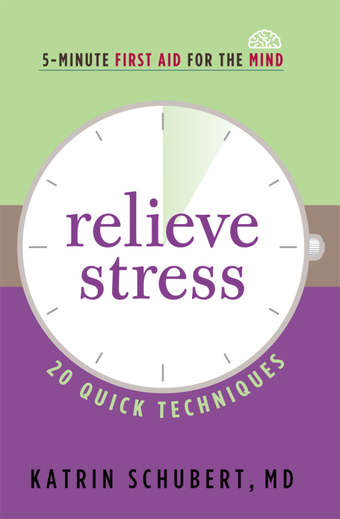 Relieve Stress: 20 Quick Techniques - FULL INSTANT DOWNLOAD | PDF DOCX EPUB