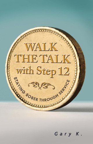 Cover image: Walk the Talk with Step 12 9781616496593