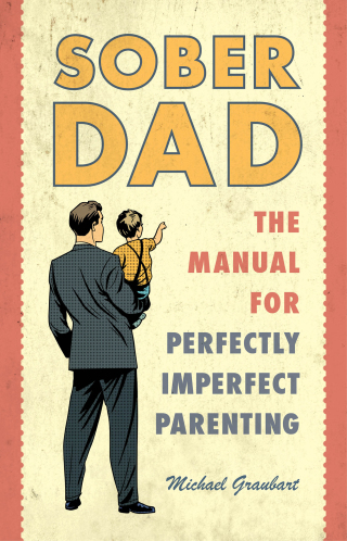 Cover image: Sober Dad 9781616497002