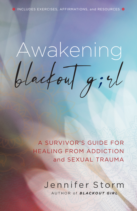 Awakening Blackout Girl : A Survivor's Guide for Healing from Addiction and Sexual Trauma - FULL INSTANT DOWNLOAD | PDF DOCX EPUB