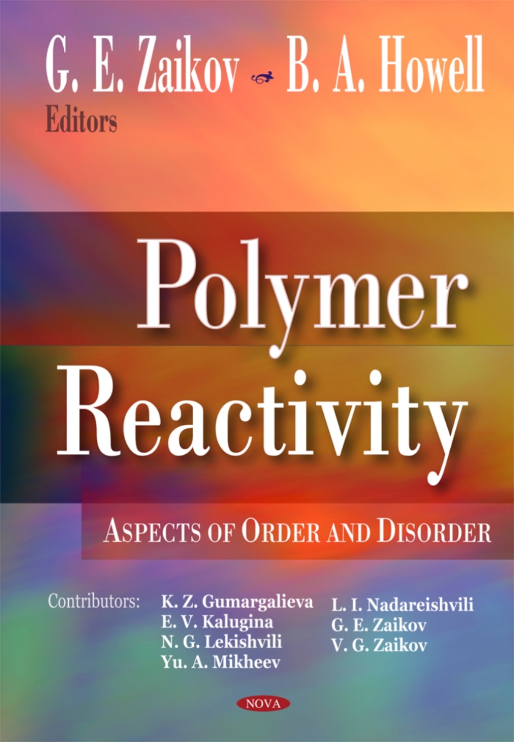 Polymer Reactivity: Aspects of Order and Disorder