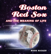 Titelbild: Boston Red Sox and the Meaning of Life 9780760335062