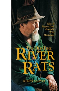 صورة الغلاف: The Old-Time River Rats 9780760334973